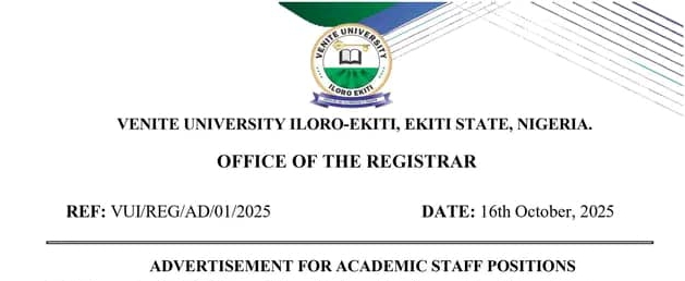 JOB ALERT! VENITE UNIVERSITY, ILORO EKITI IS RECRUITING FOR VARIOUS ACADEMIC POSITIONS – APPLY NOW!