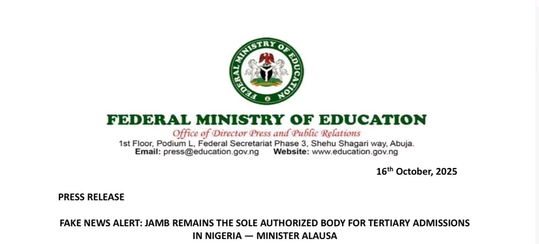 BEWARE OF FAKE NEWS: JAMB REMAINS THE SOLE AUTHORIZED BODY FOR TERTIARY ADMISSIONS IN NIGERIA — MINISTER ALAUSA